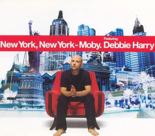 New York, New York - Moby, Deborah Harry