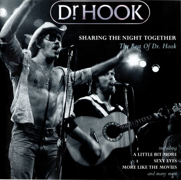 Sharing The Night Together (The Best Of Dr. Hook) - Dr. Hook