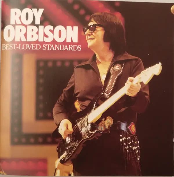 Best-Loved Standards - Roy Orbison
