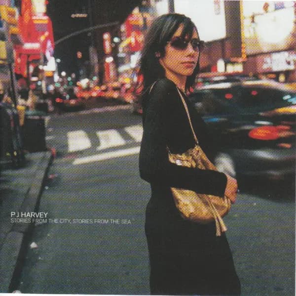 Okładka płyty PJ Harvey - Stories From The City, Stories From The Sea