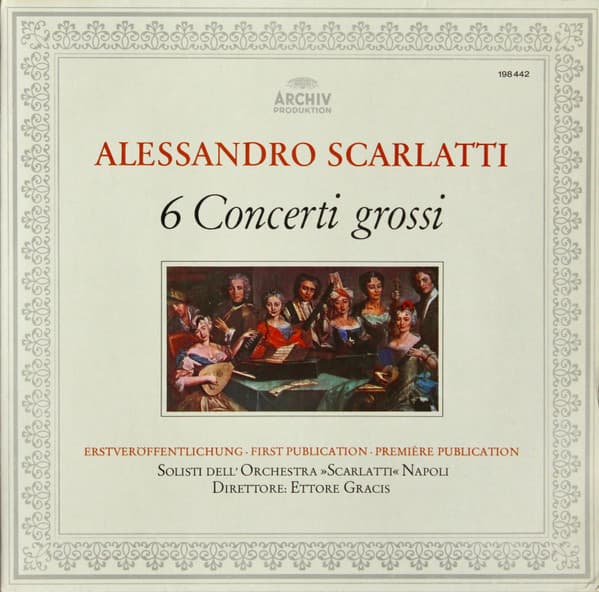 Okładka płyty Scarlatti, Gracis - 6 Concerti Grossi 
