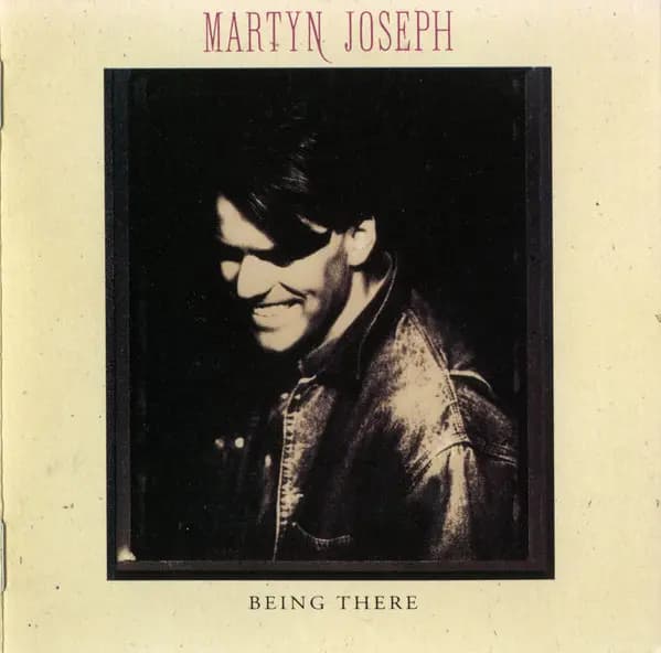 Okładka płyty Martyn Joseph - Being There