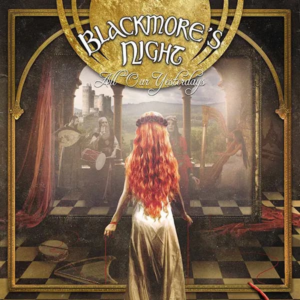 Okładka płyty Blackmore's Night - All Our Yesterdays