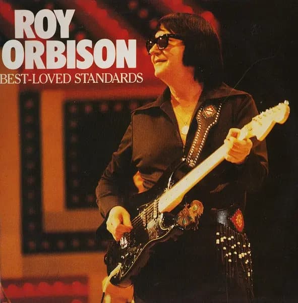 Best-Loved Standards - Roy Orbison